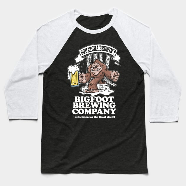 Squatcha Brewin'? Bigfoot Brewing Company Baseball T-Shirt by artbytobias